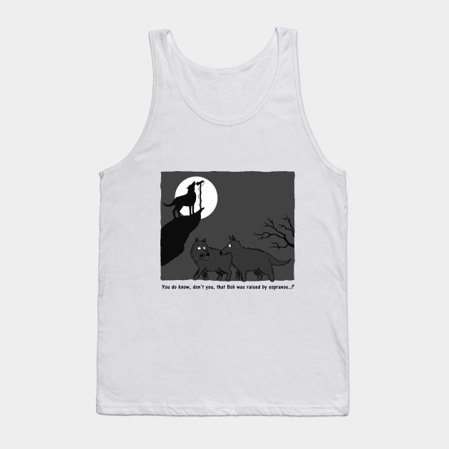 raised by sopranos Tank Top by mellish